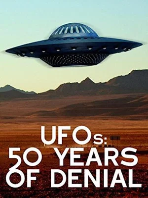 Постер: UFOs: 50 Years of Denial?