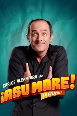 Постер: ¡Asu Mare!
