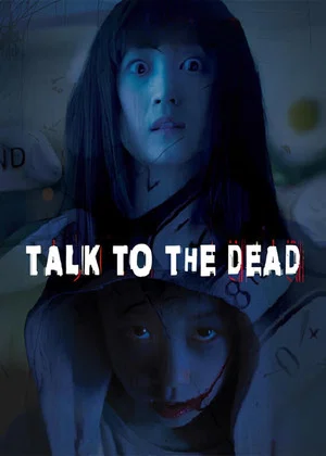 Постер: Talk to the Dead