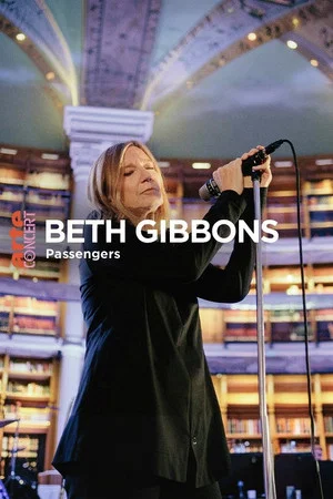 Постер: Beth Gibbons - Passengers: Bibliothèque Nationale de France