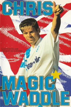 Постер: Chris "Magic" Waddle