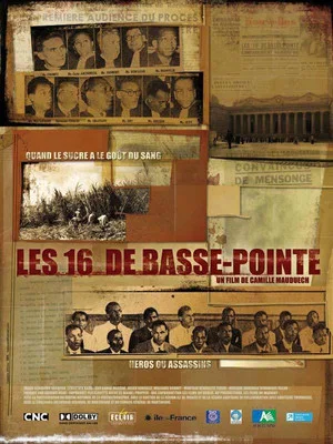 Постер: Les 16 de Basse-Pointe