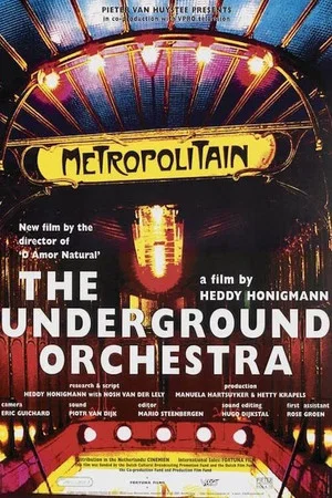 Постер: The Underground Orchestra