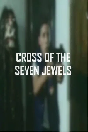 Постер: Cross of the Seven Jewels