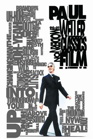 Постер: Paul Weller: Modern Classics on Film