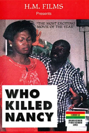 Постер: Who Killed Nancy?