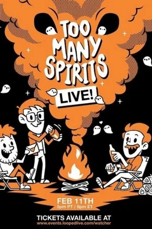Постер: Too Many Spirits LIVE!