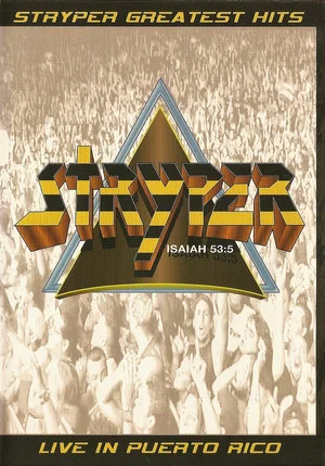 Постер: Stryper: Greatest Hits - Live in Puerto Rico