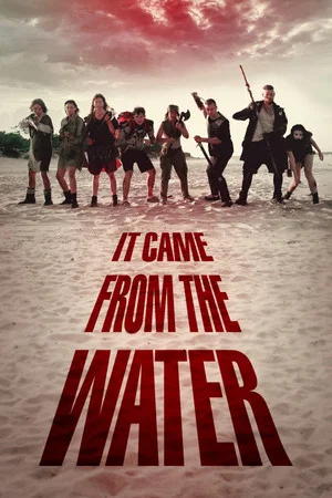Постер: It Came from the Water