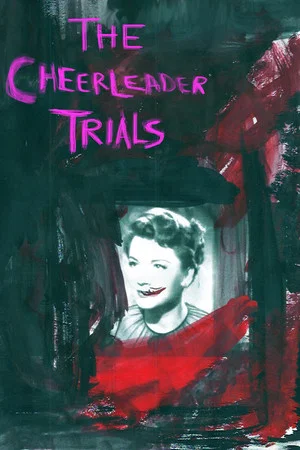 Постер: The Cheerleader Trials