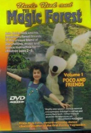 Постер: Uncle Nick and the Magic Forest: Vol. 1: Poco and Friends