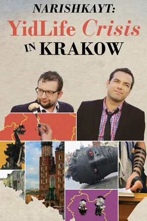 Постер: Narishkayt: YidLife Crisis in Krakow