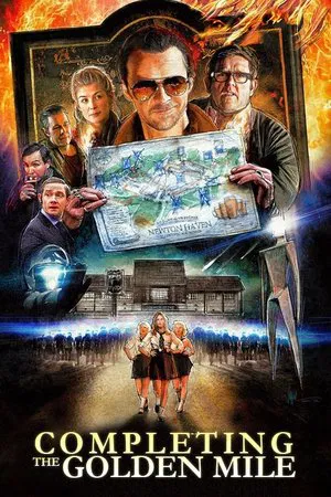 Постер: Completing the Golden Mile: The Making of The World's End