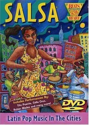 Постер: Beats of the Heart: Salsa