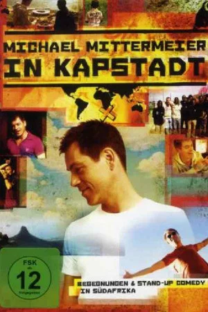 Постер: Michael Mittermeier - In Kapstadt
