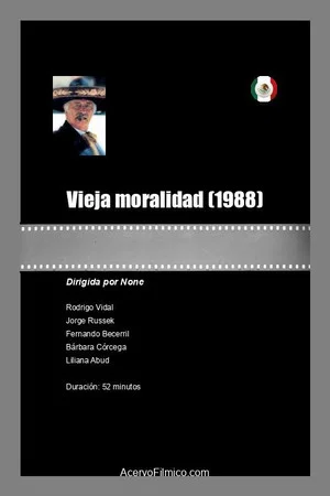 Постер: Vieja moralidad