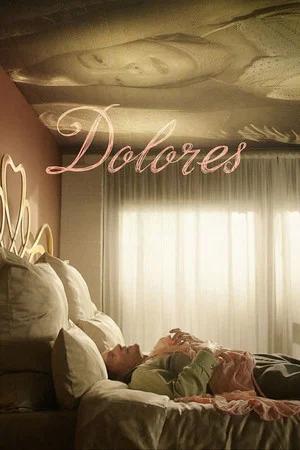 Постер: Dolores
