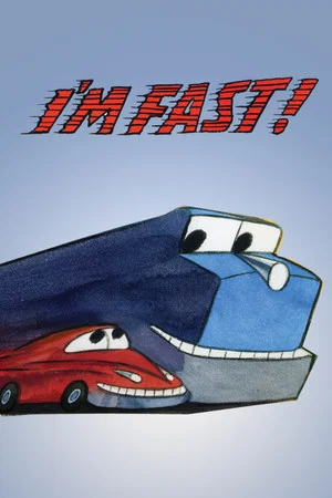 Постер: I'm Fast!