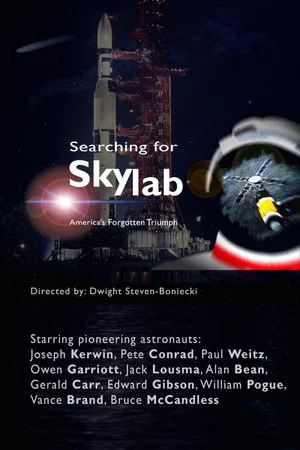 Постер: Searching for Skylab, America's Forgotten Triumph