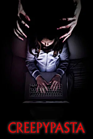 Постер: Creepypasta