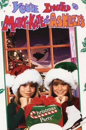 Постер: You're Invited to Mary-Kate & Ashley's Christmas Party