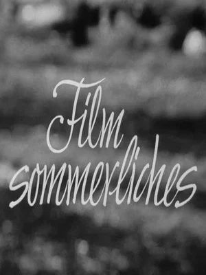 Постер: Filmsommerliches