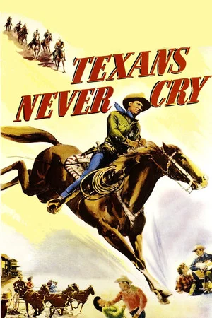 Постер: Texans Never Cry