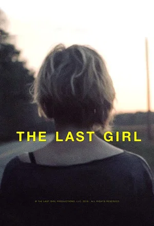 Постер: The Last Girl