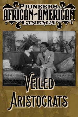Постер: Veiled Aristocrats