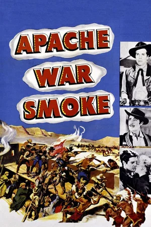 Постер: Apache War Smoke