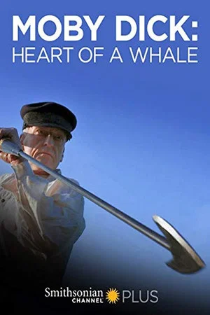 Постер: Moby Dick: Heart Of A Whale