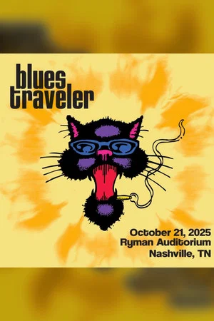 Постер: Blues Traveler: Live at Ryman Auditorium, Nashville, TN – October 21, 2025