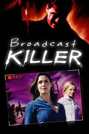 Постер: Broadcast Killer