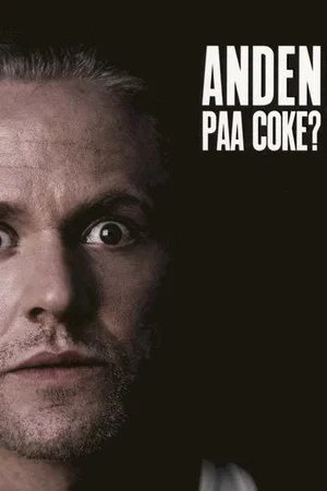 Постер: Anders Matthesen - Anden på coke?