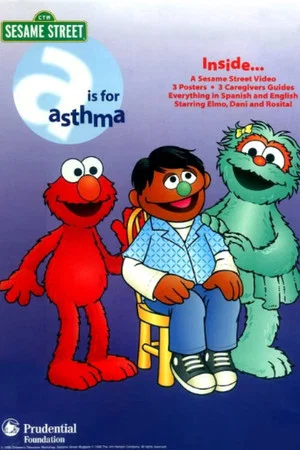 Постер: Sesame Street 'A Is for Asthma'