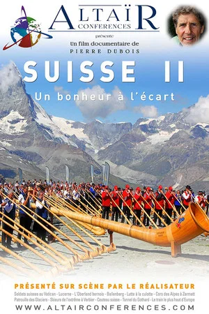 Постер: Altaïr Conférence - Suisse, un bonheur à l'écart