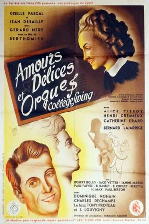 Постер: Loves, Delights and Organs