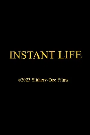 Постер: Instant Life