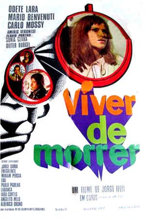 Постер: Viver de Morrer