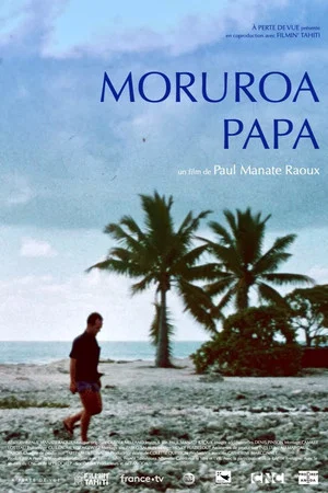 Постер: Moruroa Papa