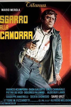 Постер: Sgarro alla camorra