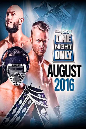 Постер: TNA One Night Only: X-Travaganza 4