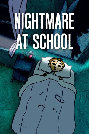 Постер: Nightmare at School