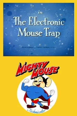 Постер: The Electronic Mouse Trap