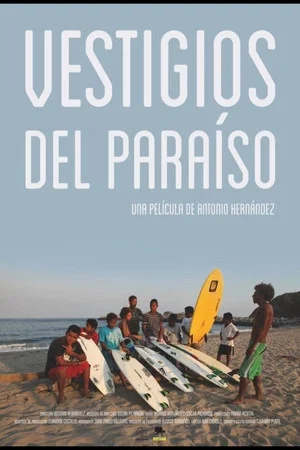 Постер: Vestigios del paraíso