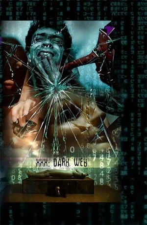Постер: XXX: Dark Web