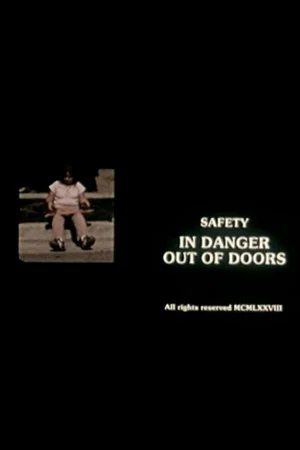 Постер: Safety Woman: In Danger Out of Doors