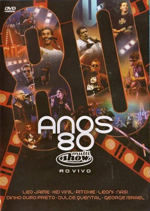 Постер: Anos 80 - Multishow ao Vivo