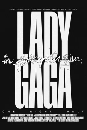 Постер: Lady Gaga in Harlequin Live: One Night Only