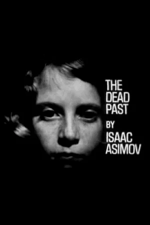 Постер: The Dead Past